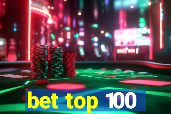 bet top 100